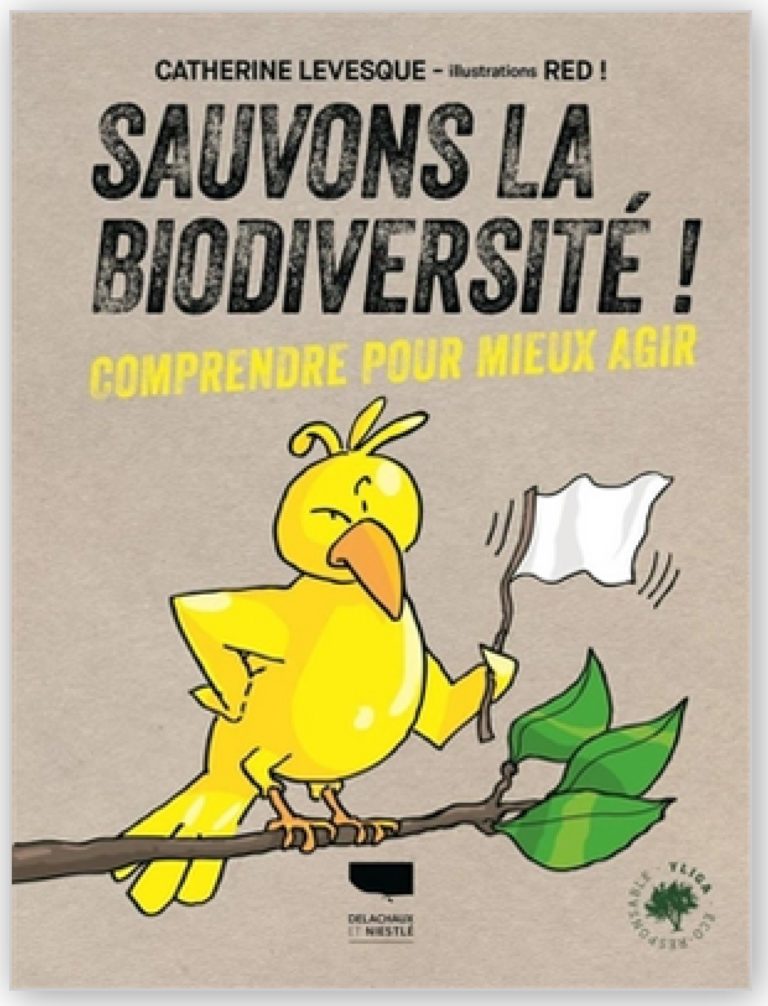 Livre: Sauvons la biodiversité!