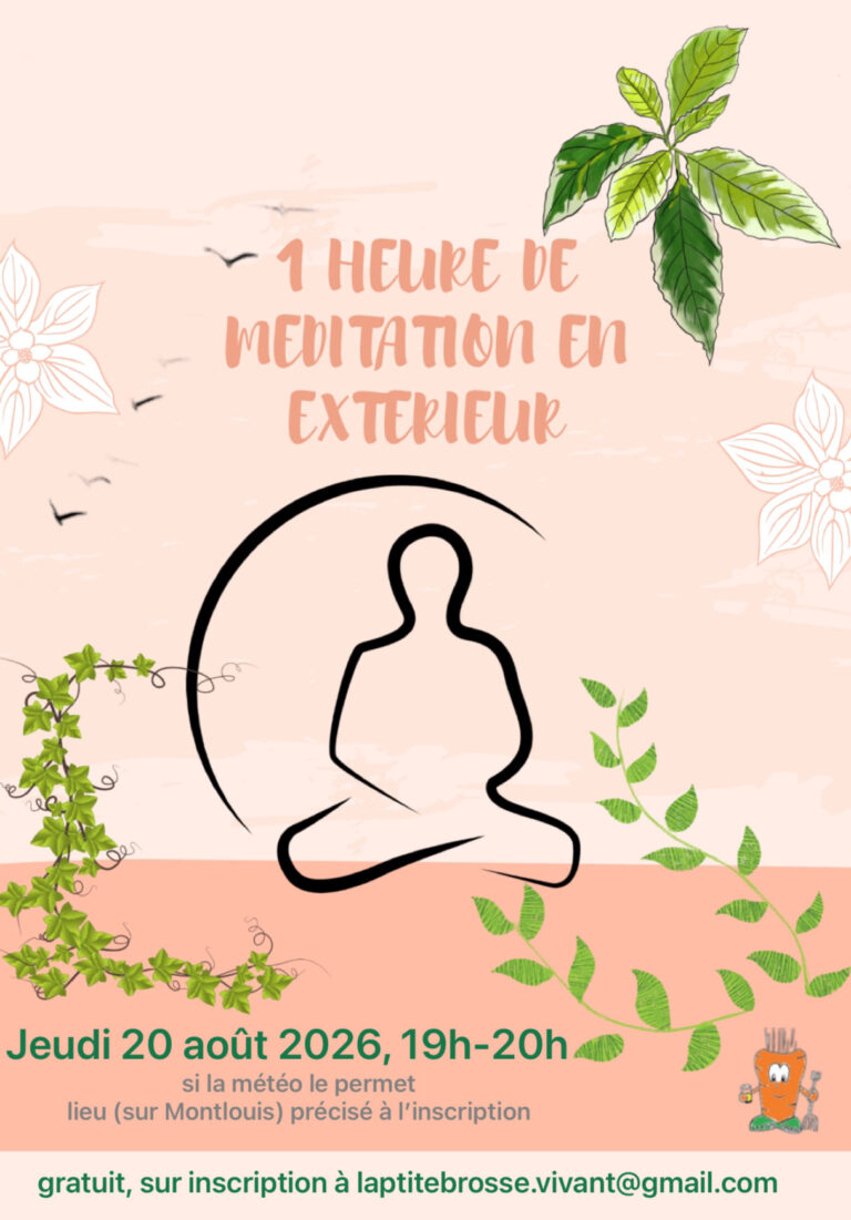 Une heure de méditation en extérieur, jeudi 20 Aout 2026